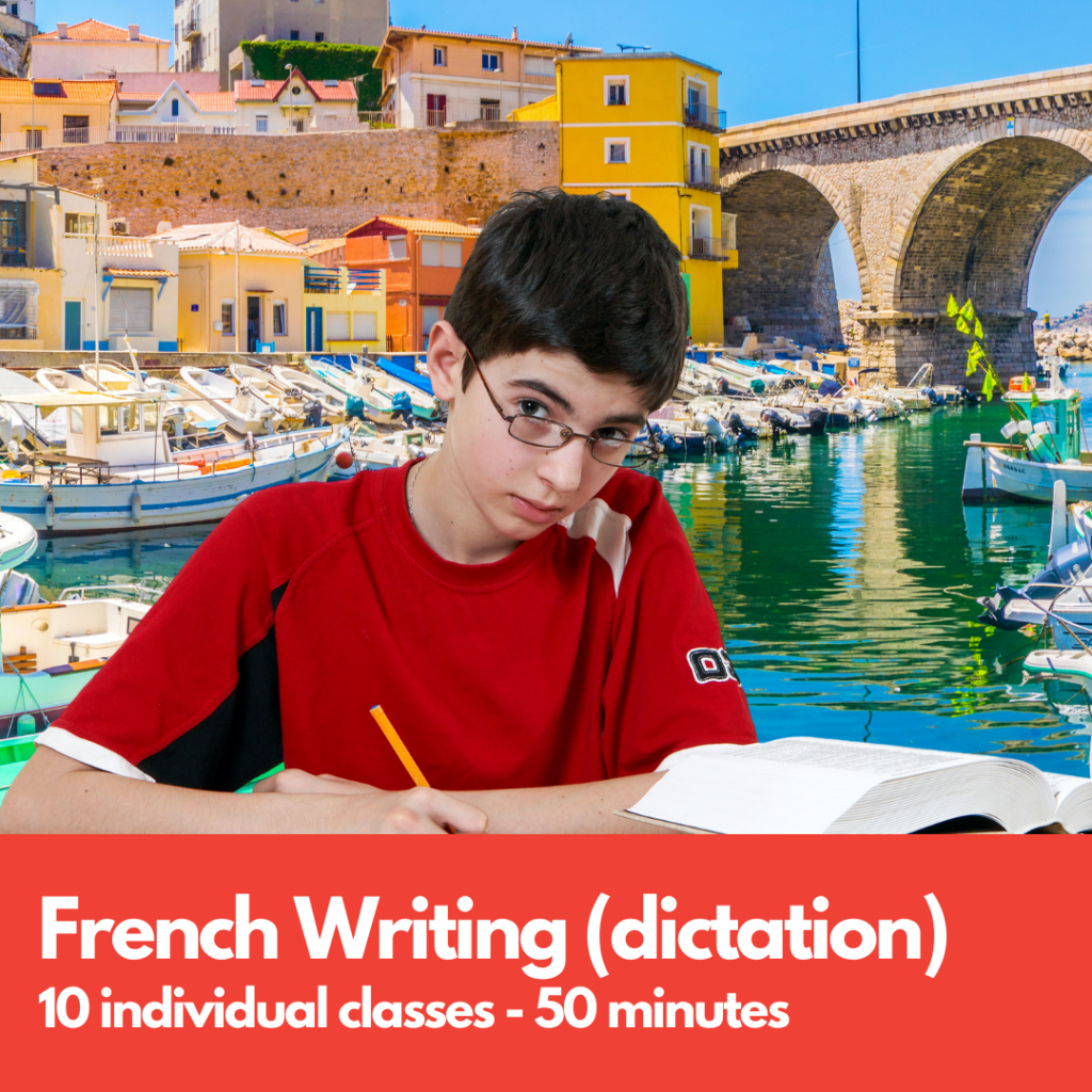 Write in French for adolescents with a native tutor